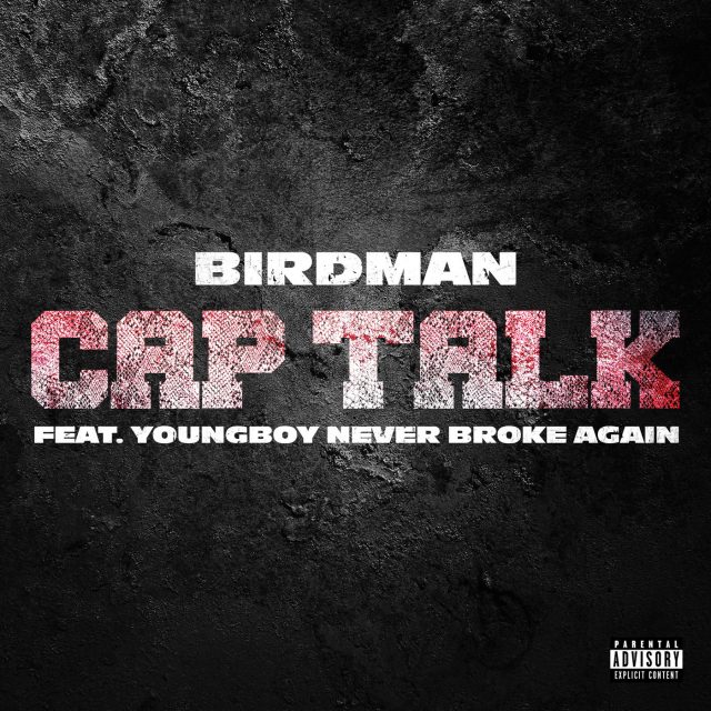 Cap Talk ft YoungBoy Never Broke Again